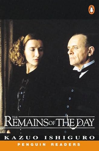 Stock image for The Remains of the Day (Penguin Readers: Level 6 Advanced) for sale by AwesomeBooks