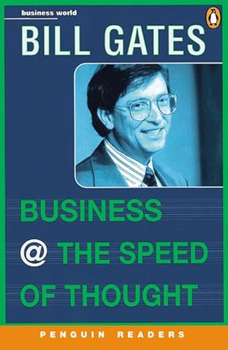 Imagen de archivo de Business at Speed of Thought (Penguin Readers (Graded Readers)) a la venta por WorldofBooks