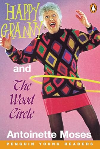 9780582344136: Happy Granny and The Wood Circle (Penguin Young Readers (Graded Readers))