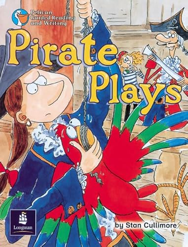 Pirate Plays (PGRW) (9780582344945) by [???]