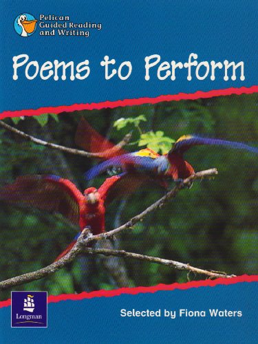 9780582345973: Poems to Perform Year 3 Reader 7 (PELICAN GUIDED READING & WRITING)