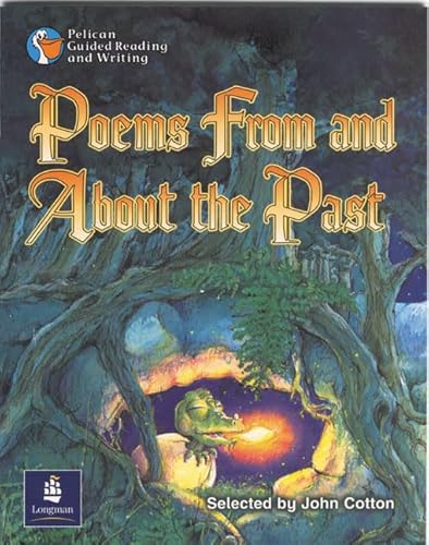 Beispielbild fr Poems from and about the Past Year 4 Reader 11 (PELICAN GUIDED READING & WRITING) zum Verkauf von AwesomeBooks