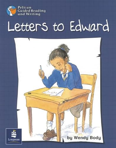 Stock image for Letters to Edward Year 5 Reader 15 (PELICAN GUIDED READING & WRITING) for sale by WorldofBooks