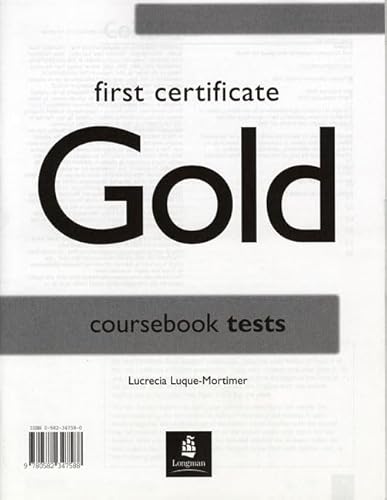 Imagen de archivo de First Certificate Gold: Test Booklet (FCE) a la venta por Phatpocket Limited