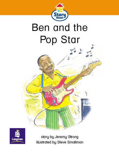 Literacy Land: Story Street: Emergent: Step 4: Guided/independent Reading: Ben and the Pop Star: Set of 6 (Literacy Land) (9780582348226) by Strong, Jeremy