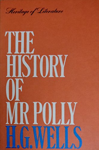 Stock image for The History of Mr.Polly (Heritage of Literature S.) for sale by WorldofBooks