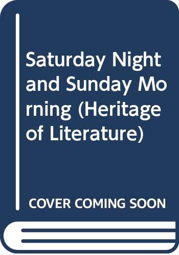 9780582348974: Saturday Night and Sunday Morning (Heritage of Literature S.)