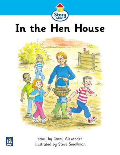 Literacy Land: Story Street: Beginner: Step 2: Guided/independent Reading: In the Hen House: Set of 6 (Literacy Land) (9780582349612) by Strong, Jeremy