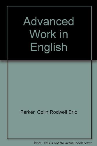 Imagen de archivo de Advanced Work in English a la venta por WorldofBooks