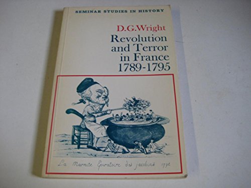 Beispielbild fr Revolution and Terror in France, 1789-95 zum Verkauf von Better World Books