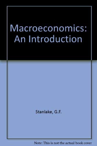 Stock image for Macroeconomics: An Introduction Stanlake, George F. for sale by Re-Read Ltd