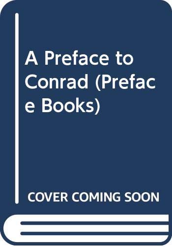 9780582352735: A Preface to Conrad
