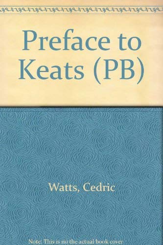 Beispielbild fr A Preface to Keats zum Verkauf von ThriftBooks-Dallas