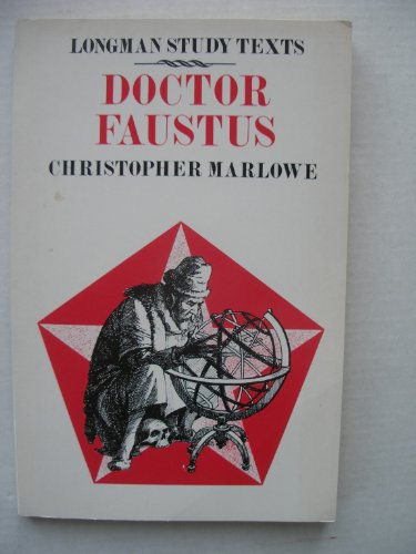 Beispielbild fr Doctor Faustus (Longman Study Texts) zum Verkauf von Solr Books