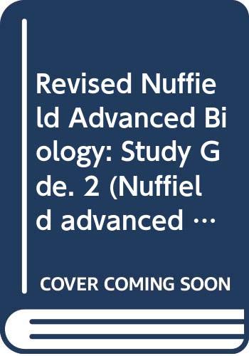 Stock image for Nuffield Advanced Science - Biology: Study Guide 2 (Nuffield Advanced Science - Revised Editions) for sale by Mispah books