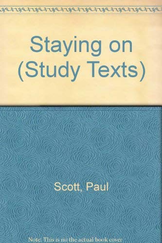 Stock image for Staying on (Study Texts) for sale by Wonder Book