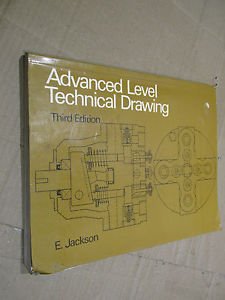 Stock image for Advanced Level Technical Drawing for sale by Better World Books Ltd