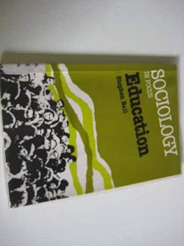 9780582355323: Education (Sociology in Focus Series)