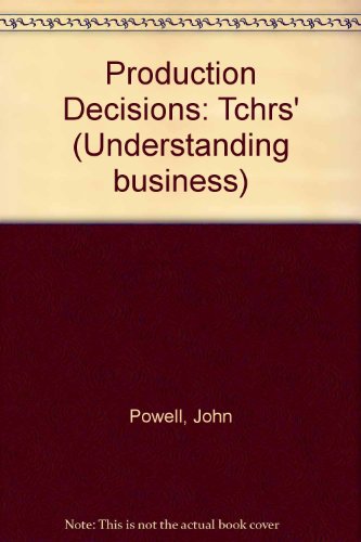 Production Decisions: Tchrs' (9780582355514) by John Powell