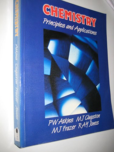 Imagen de archivo de Chemistry: Principles and Applications a la venta por AwesomeBooks