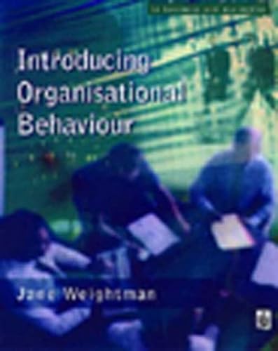 Beispielbild fr Introducing Organisational Behaviour (Modular Texts In Business & Economics) zum Verkauf von AwesomeBooks