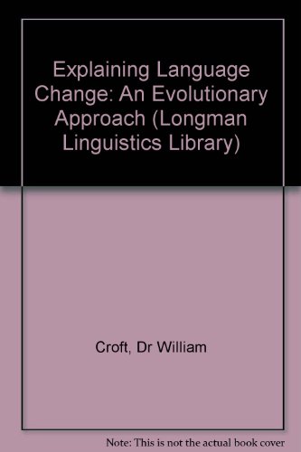 9780582356788: Explaining Language Change : An Evolutionary Approach