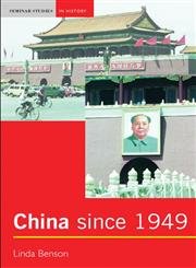 China since 1949 (9780582357228) by Benson, Linda