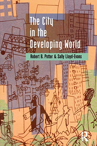 Imagen de archivo de The City in the Developing World a la venta por Wonder Book