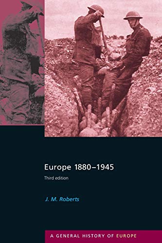 Beispielbild fr Europe 1880-1945 (General History of Europe) zum Verkauf von AwesomeBooks