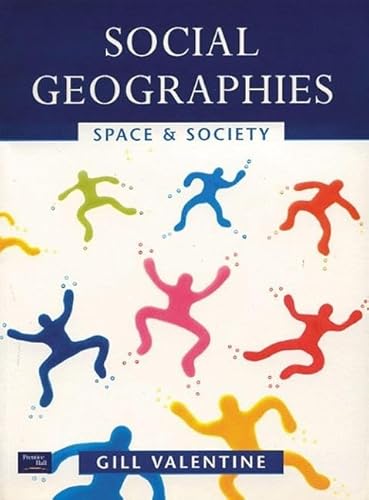 9780582357778: Social Geographies: Space and Society