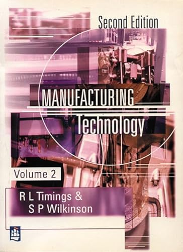Imagen de archivo de Manufacturing Technology: v. 2 a la venta por AwesomeBooks
