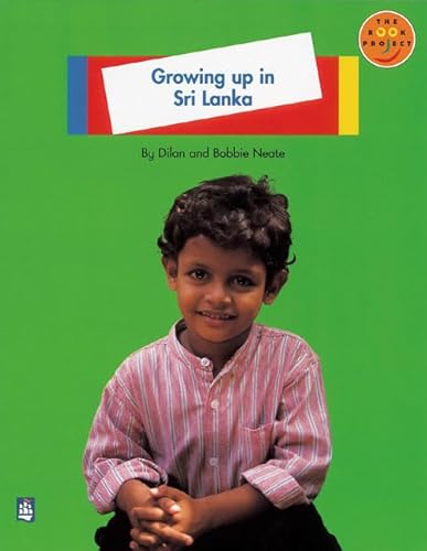 Longman Book Project: Non-fiction: Level A: Children Around the World Topic: Growing Up in Sri Lanka: Small Book (Longman Book Project) (9780582358225) by Roberta Neate; Sue Palmer