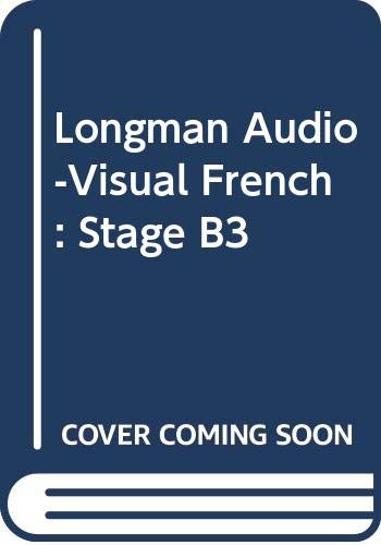 Longman Audio-Visual French: Stage B3 - Pupil's Book (Longman Audio-visual French) (9780582360433) by Moore, S; Antrobus, A L; Pugh, G F