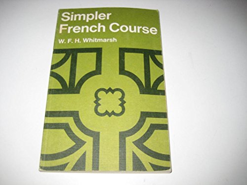 9780582360952: Simpler French Course for First Exams