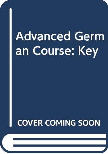 9780582361652: Key (Advanced German Course)