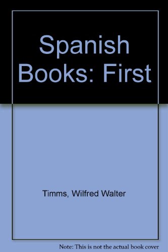 Imagen de archivo de Spanish Books: First a la venta por WorldofBooks