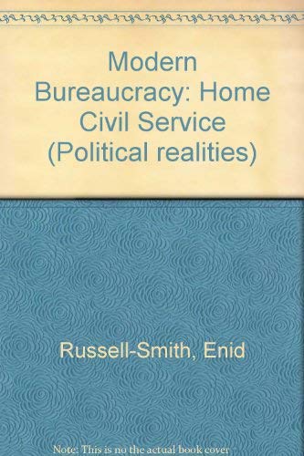 Beispielbild fr Modern Bureaucracy: Home Civil Service zum Verkauf von Kennys Bookshop and Art Galleries Ltd.