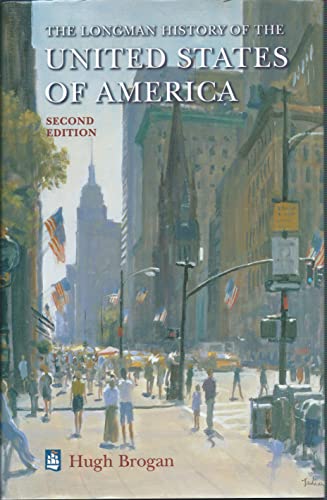 Imagen de archivo de The Longman History of the United States of America a la venta por WorldofBooks
