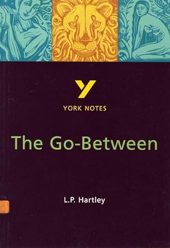 Beispielbild fr York Notes on L.P.Hartley's "The Go-Between" zum Verkauf von AwesomeBooks