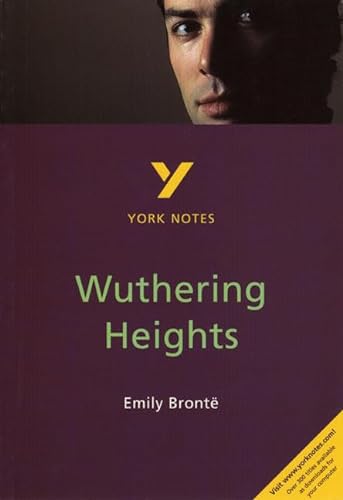9780582368453: Wuthering Heights: York Notes for GCSE everything you need to catch up, study and prepare for and 2023 and 2024 exams and assessments: everything you ... prepare for 2021 assessments and 2022 exams