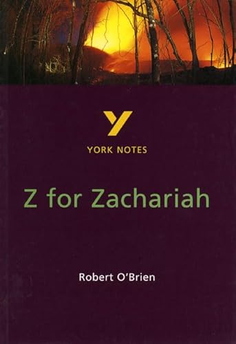 9780582368460: Z for Zachariah everything you need to catch up, study and prepare for and 2023 and 2024 exams and assessments: everything you need to catch up, study ... 2021 assessments and 2022 exams (York Notes)