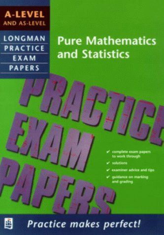 Beispielbild fr Longman Practice Exam Papers: A-level Pure Maths and Statistics zum Verkauf von AwesomeBooks