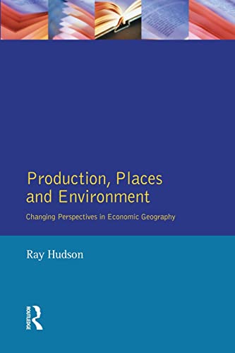 9780582369405: Production, Places and Environment