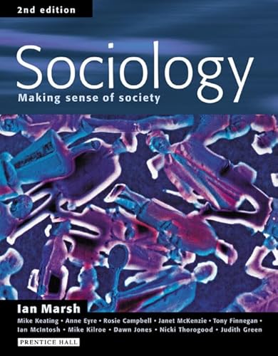 Stock image for Sociology: Making Sense of Society for sale by AwesomeBooks