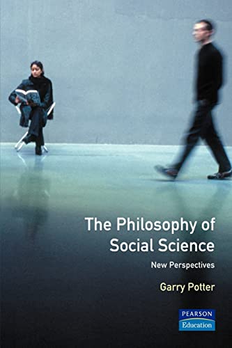 9780582369740: The Philosophy of Social Science: New Perspectives