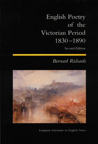9780582381254: English Poetry of the Victorian Period 1830 - 1890 (Longman Literature In English Series)
