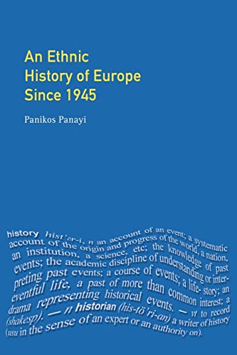 Beispielbild fr An Ethnic History of Europe since 1945: Nations, States and Minorities zum Verkauf von WorldofBooks