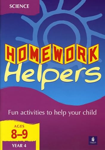 Stock image for Homework Helpers KS2 Science Year 4: Science 4, Key Stage 2 (LONGMAN HOMEWORK HELPERS) for sale by AwesomeBooks