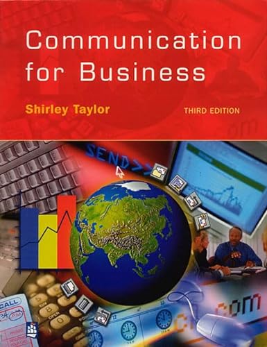 Communication for Business: A Practical Approach (9780582381643) by Taylor, Shirley