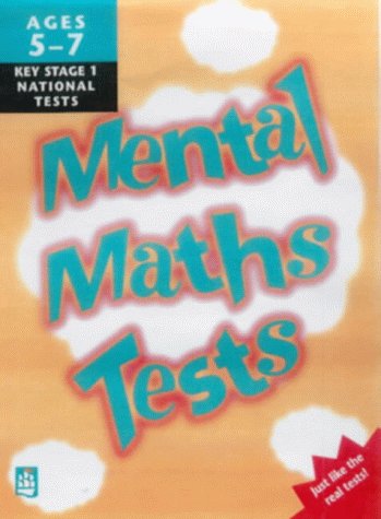 Mental Maths: Tests for Key Stage 1 (Longman Test Practice Kits) (9780582381896) by Terry, Linda; Speed, Brian